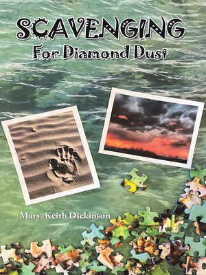 cover image of Scavenging for Diamond Dust